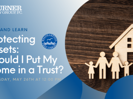 Link and Learn: Protecting Assets: Should I Put My Home in a Trust?