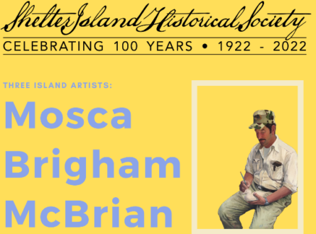 SI Historical Society: “Three Island Artists: Mosca, Brigham, McBrian”