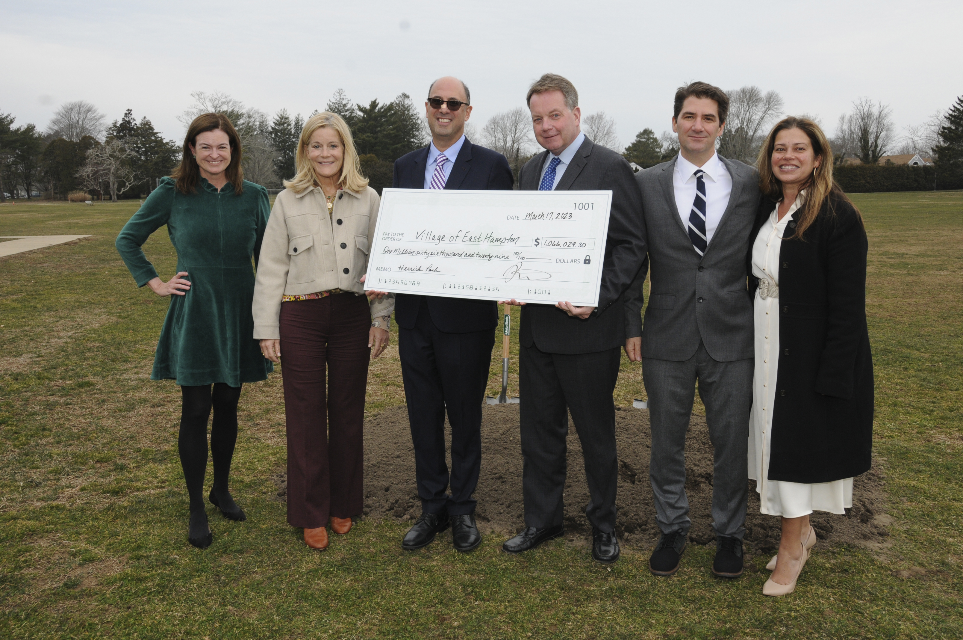 On Friday afternoon, East Hampton Village Mayor Jerry Larsen, East Hampton Village Trustees and East Hampton Village Foundation CEO and Chairman of the Board Bradford Billet broke ground for the Herrick Park Beautification Program. Brad Billet presented the Village with a Foundation check in the amount of $1,066,029.30 to support the initiative by the Trustees.   Carrie Doyle, Sarah Amaden, Bradford Billet, Mayor Jerry Larsen,  Chris Minard and Sandra Melendez, Esq.  RICHARD LEWIN